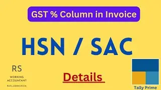 HSN Code Details in Invoice | HSN/SAC Configuration | GST Rate Column in Tally Prime | Sales Invoice