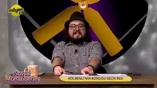Ata Benli ile Sosyal Muhabbetler - Konuk: Selin Red