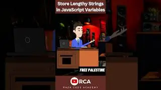 Storing Lengthy Strings in JavaScript Variables