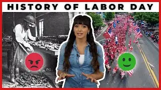 LABOR DAY HISTORY | By Ally Safety