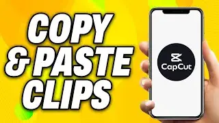 How To Copy And Paste Clips On Capcut (2024) - Quick Fix