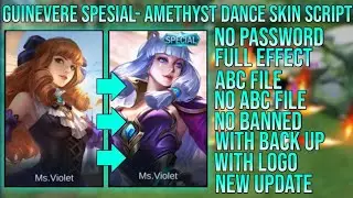 GUINEVERE SPESIAL AMETHYST DANCE SKIN SCRIPT FULL EFFECT NO PASSWORD ABC & NO ABC FILE YVE PATCH