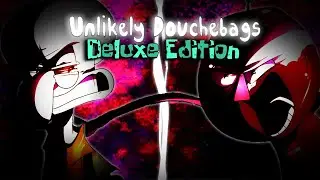 Unlikely Douchebags Deluxe Edition (Unlikely Rivals || Benson vs Squidward Remix) [+FLP]