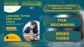 Designing an Inspiring Education Poster | Photoshop Speed Art Tutorial