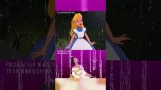 Similar scenes in Alice in Wonderland and Pocahontas 2 