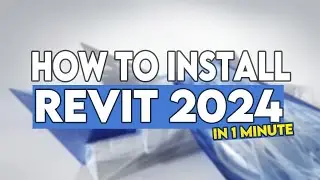 How to Install Revit 2024 (FREE)