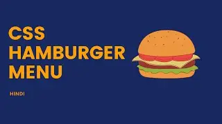 CSS hamburger menu [Hindi]