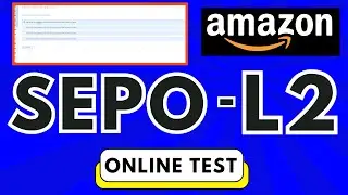 Amazon SEPO Level 2 Assessment Test | Amazon Work From Home | SEPO Interview Questions And Answers