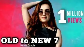 Old to New 7 | KuHu Gracia | 2021 | Latest Song
