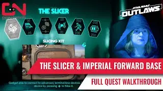 The Slicer & Imperial Forward Base Full Quest Walkthrough in Star Wars Outlaws