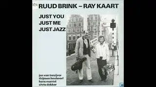 Ruud Brink & Ray Kaart - Just You Just Me Just Jazz - 02 - Stardust