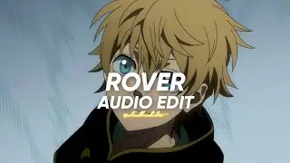 Rover - KAI || edit audio