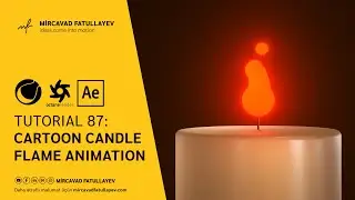 Cartoon Candle Flame Animation - Cinema 4D Tutorial