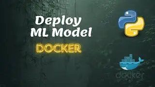 How to Deploy a Trained Model using Docker