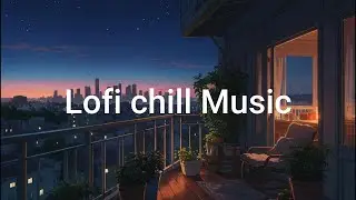 2hour 🌠Night Lo-fi Playlist - Chill radio beats Music for Cozy Vibes / Relax/Study/Work/Coffee/sleep