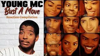 REACTION COMPILATION | Young MC - Bust a Move | FIRST TIME HEARING Montage