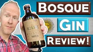 Bosque Argentinian Gin Review!