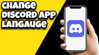 How To Change Language On Discord App