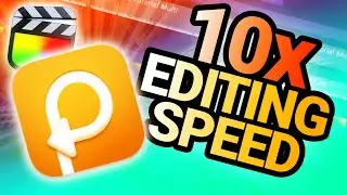 This app 10x my editing speed in Final Cut Pro