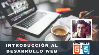 Introducción al Desarrollo Web - Nuevo Curso