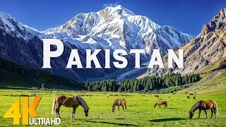 Pakistan 4K -  Epic Scenic Beauty with Soothing Cinematic Music