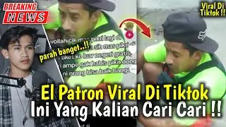El Patron Baju Hijau Viral Tiktok !! El Patron Viral Tiktok !! Informasi Terbaru