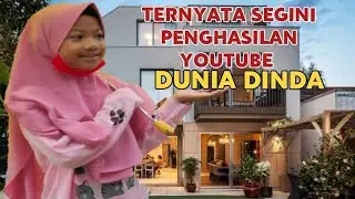 MAKIN KAYA || SEGINI GAJI DUNIA DINDA DARI YOUTUBE