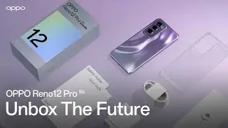 OPPO Reno12 Pro 5G | Unbox The Future