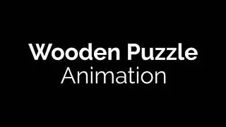 Wooden Puzzle Pt.4 Exploded Animation Fusion 360