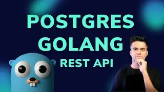 [ FINALE ] !! Golang With PostgresQL - REST API (GO-Fiber) - Part - 6