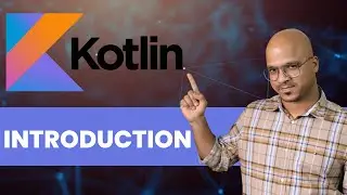 #1 Kotlin Tutorial | Introduction