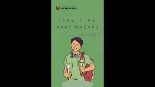 Tipe-Tipe Anak Magang.