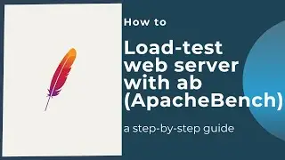 How to load-test web server with ab (ApacheBench)