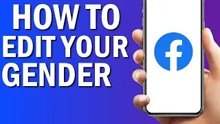 How To Change Your Gender On Facebook App