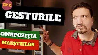 Compozitiția În Fotografie - Importanța Gesturilor. Ep. 02