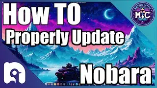 How to Update Nobara 40 Properly using it's New Updater