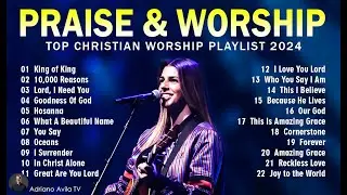 King of King, 10,000 Reasons, Lord, I Need You, ... | Nonstop Praise And Worship Songs 2024 