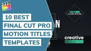 10 Best Final Cut Pro Motion Titles Templates