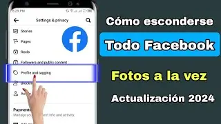 Cómo ocultar todas las fotos de Facebook a la vez (Nuevo 2024) | Ocultar todas las fotos de Facebook