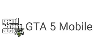 GTA 5 Mobile Update