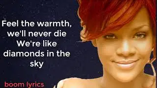 shine bright like a Diamonds - Rihanna (Lyrics)