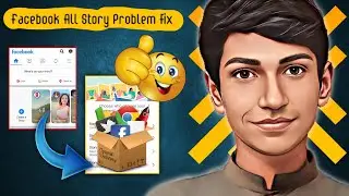 Facebook Story All Problem Solved || Story Views Problem / Story Problem Fix