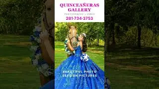 Photo + Video XV 👑 Quinceañeras Gallery • 281-734-3753 • Houston Best Texas Photo Packages Prices