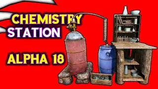 Chemistry Station Guide - 7 Days to Die - Alpha 18