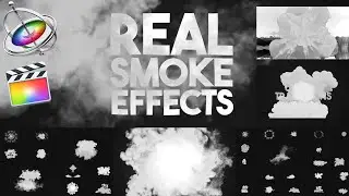 Real Smoke Effects for FCPX | Apple Motion, Final Cut Pro