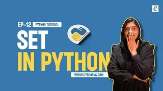 What is Set in Python | EP-12 Sets in Python | How to Create Set in Python | Free Python Tutorials