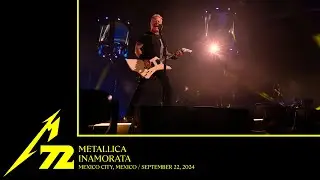 Metallica: Inamorata (Mexico City, Mexico - September 22, 2024)