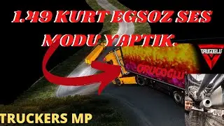 1.48.5 ETS2 7 FARKLI EGSOZ SES MODU (AÇIKLAMA KISMINI OKU  LİNK ORDA )  EURO TRUCK SIMILATION 2 ETS2
