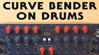 Mixing drums with the Curve Bender