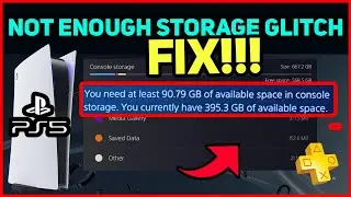 PS5 NOT ENOUGH STORAGE GLITCH EASY FIX!